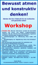 Bewusst atmen und konstruktiv denken! Kraft erfüllter Workshop